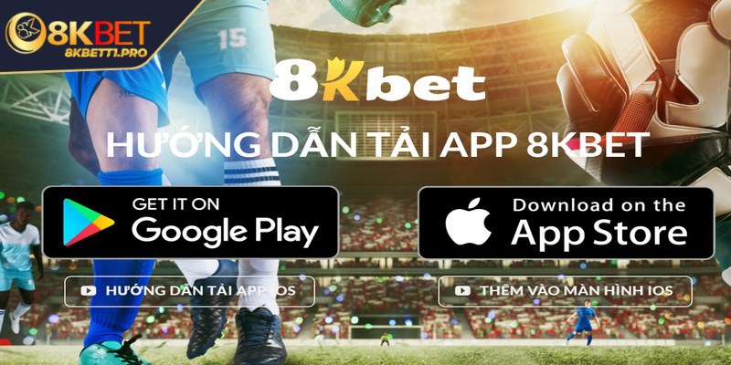 Tải app 8KBET về thiết bị nhanh chóng, an toàn nhất 2 Tải app 8KBET cho hệ Android